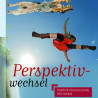 Perspektivwechsel! Premiere Nr. 2 schon da!