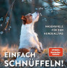 Das neue „Einfach schnüffeln“:Rezensions-Aktion!