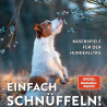 Das neue „Einfach schnüffeln“:Rezensions-Aktion!